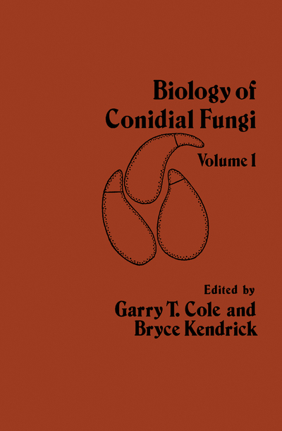 Biology of Conidial Fungi, Volume 1