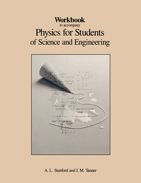 Workbook to Accompany Physics for Students of Science and Engineering