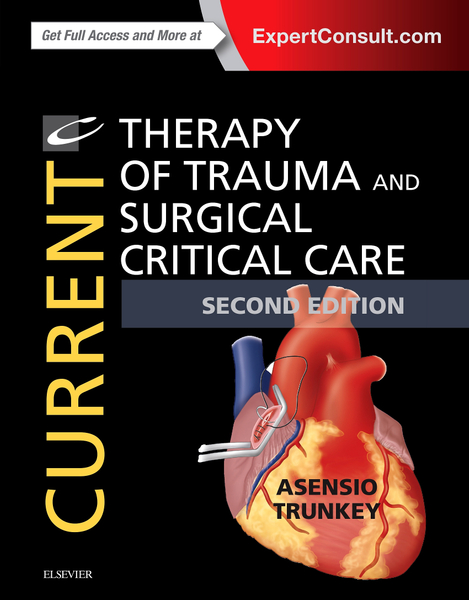 Current Therapy of Trauma and Surgical Critical Care E-Book