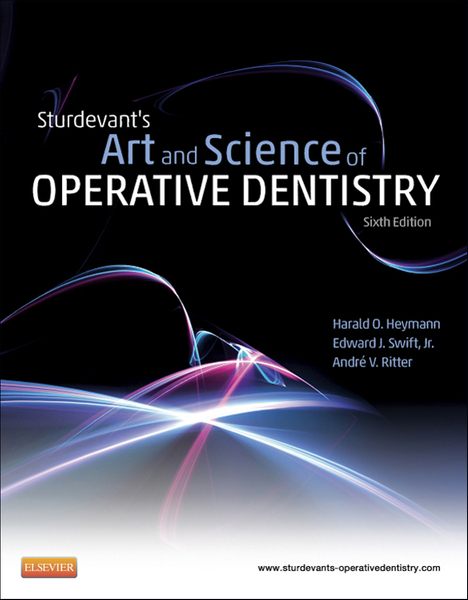 Sturdevant's Art & Science of Operative Dentistry - E-Book