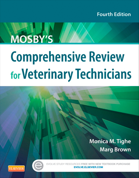 Mosby's Comprehensive Review for Veterinary Technicians - E-Book