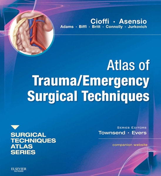 Atlas of Trauma/ Emergency Surgical Techniques E-Book