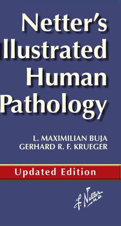 Netter's Illustrated Human Pathology Updated Edition E-book