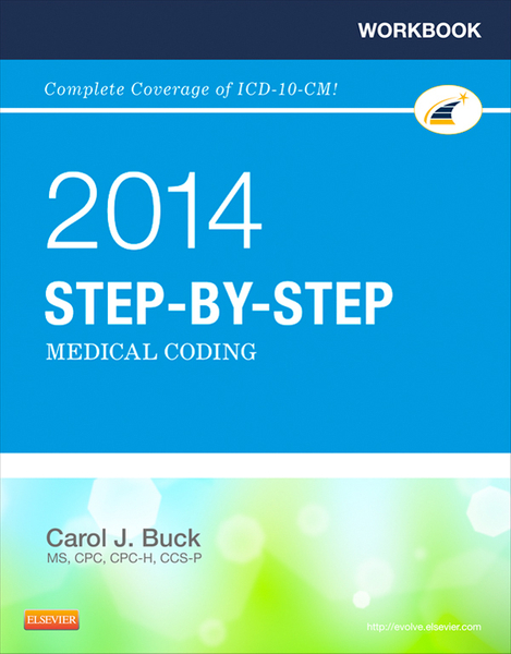 Workbook for Step-by-Step Medical Coding, 2014 Edition - E-Book