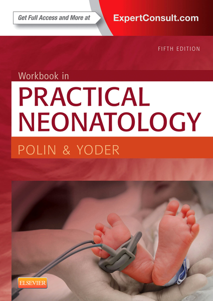 Workbook in Practical Neonatology E-Book