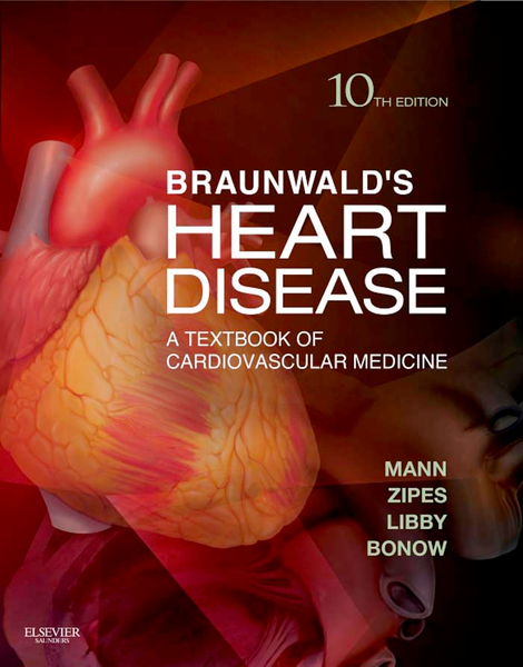 Braunwald's Heart Disease E-Book