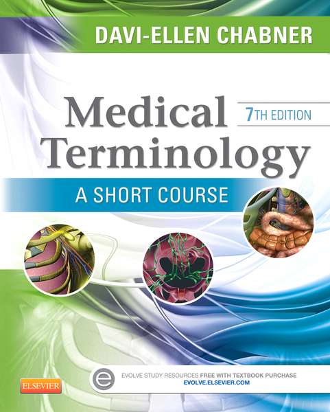 Medical Terminology: A Short Course - E-Book