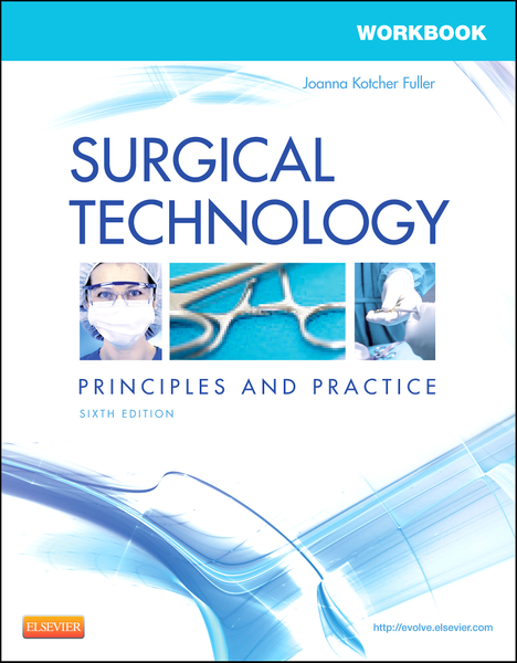 Workbook for Surgical Technology - E-Book