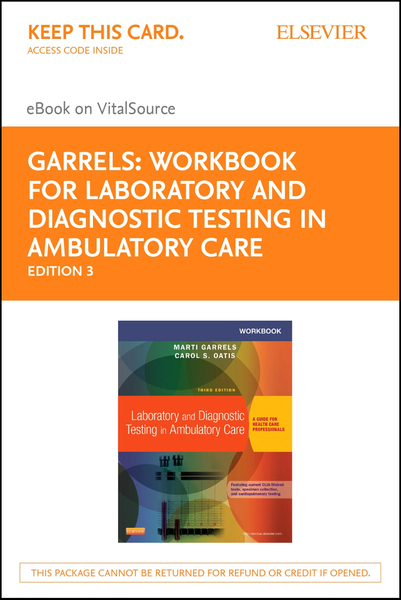 Workbook for Laboratory and Diagnostic Testing in Ambulatory Care - E-Book