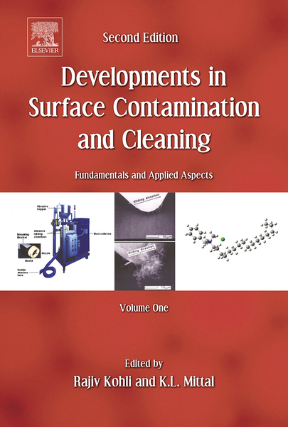 Developments in Surface Contamination and Cleaning, Vol. 1