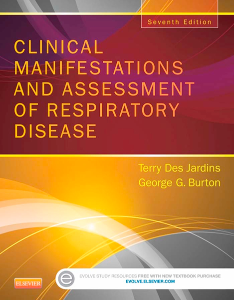 Clinical Manifestations & Assessment of Respiratory Disease - E-Book