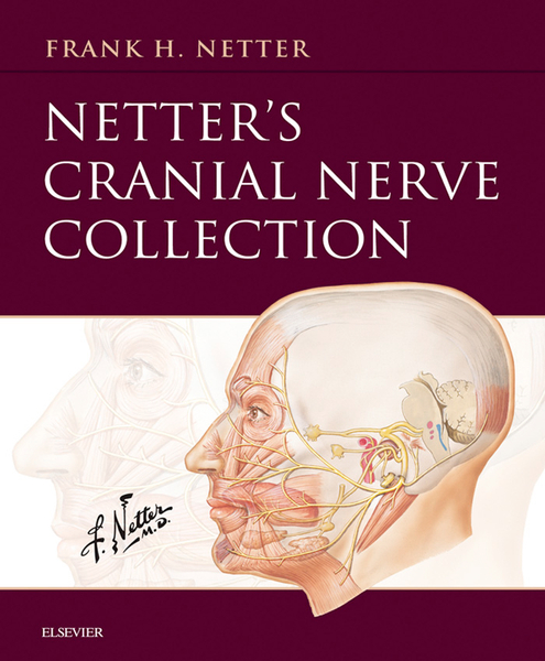 Netter’s Cranial Nerve Collection