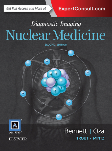 Diagnostic Imaging: Nuclear Medicine E-Book