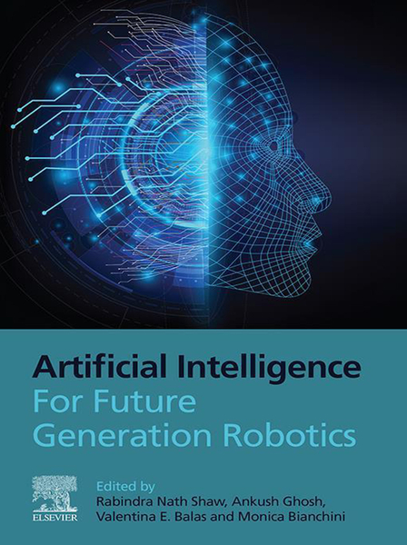 Artificial Intelligence for Future Generation Robotics