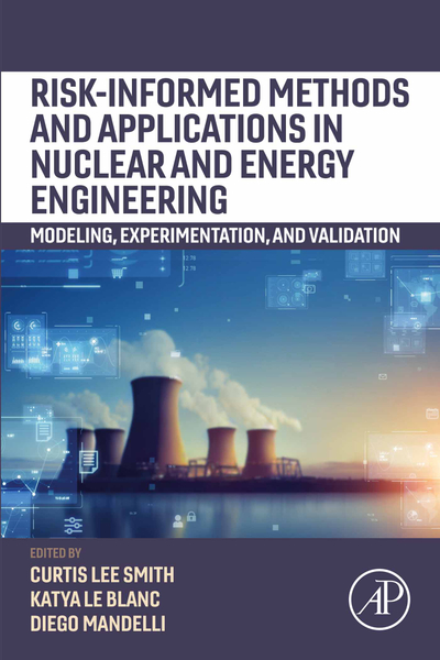 Risk-informed Methods and Applications in Nuclear and Energy Engineering