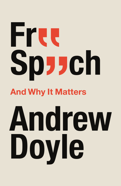 Free Speech And Why It Matters