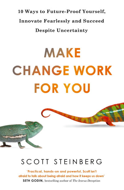 Make Change Work for You