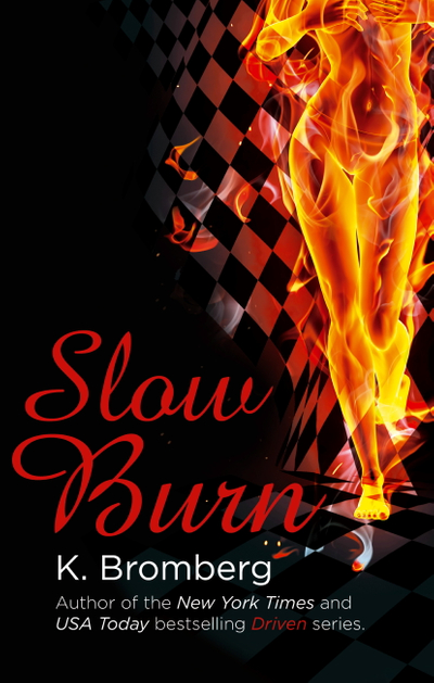 Slow Burn