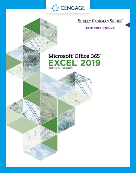 Shelly Cashman Series® Microsoft® Office 365® & Excel® 2019 Comprehensive