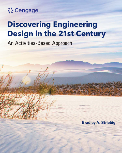 Discovering Engineering Design in the 21st Century