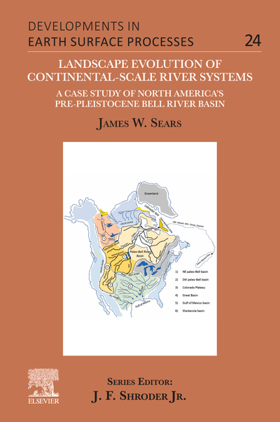 Landscape Evolution of Continental-Scale River Systems