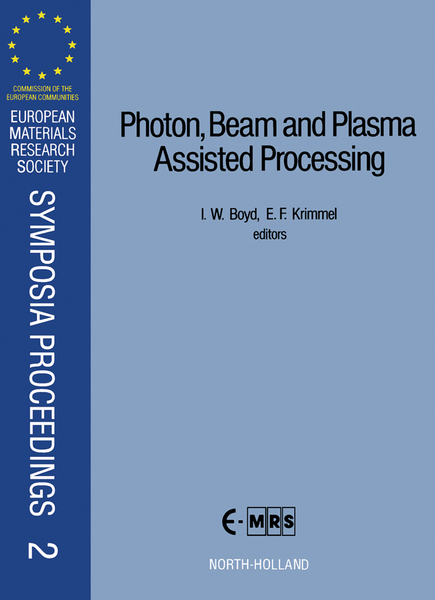 Photon, Beam and Plasma Assisted Processing