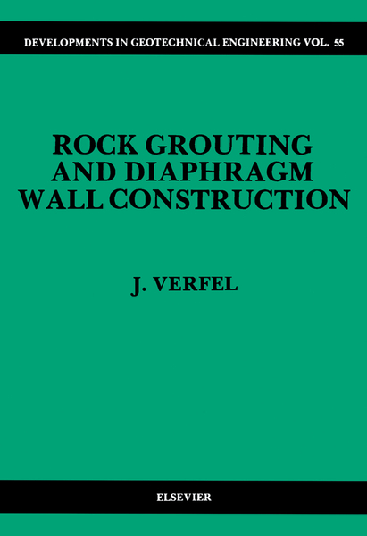 Rock Grouting and Diaphragm Wall Construction