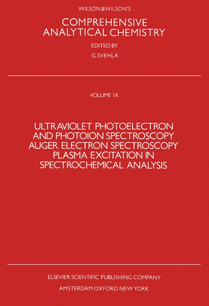 Ultraviolet Photoelectron and Photoion Spectroscopy, Auger Electron Spectroscopy, Plasma Excitation in Spectrochemical Analysis