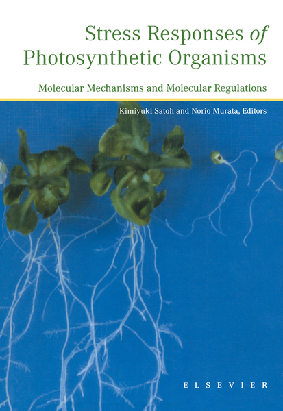 Stress Responses of Photosynthetic Organisms