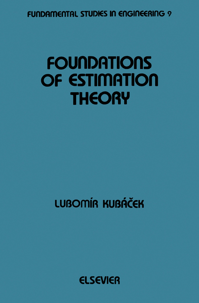 Foundations of Estimation Theory