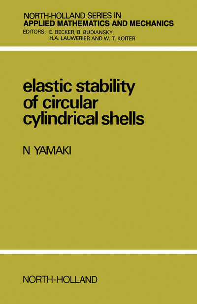 Elastic Stability of Circular Cylindrical Shells