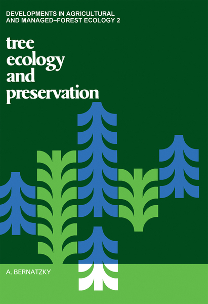 Tree Ecology and Preservation