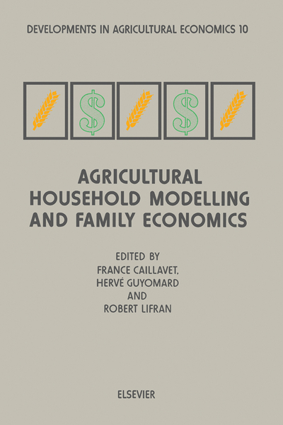 Agricultural Household Modelling and Family Economics