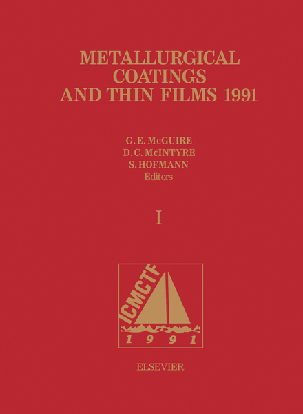 Metallurgical Coatings and Thin Films 1991