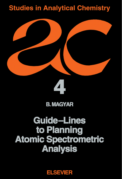 Guide-Lines to Planning Atomic Spectrometric Analysis