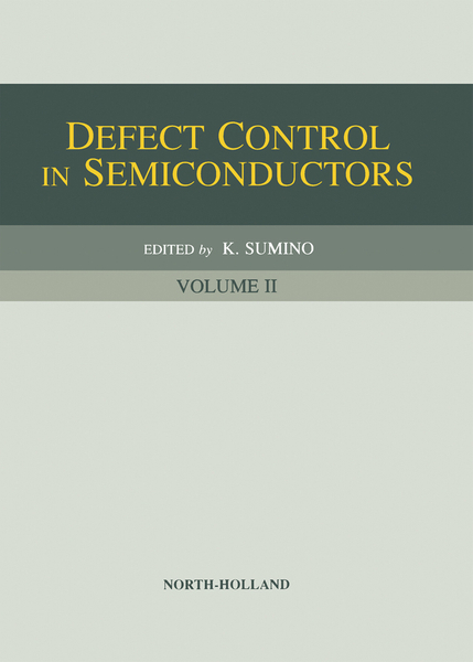 Defect Control in Semiconductors