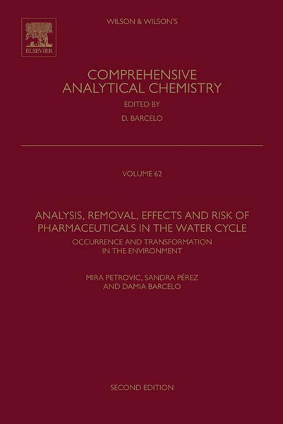 Analysis, Removal, Effects and Risk of Pharmaceuticals in the Water Cycle