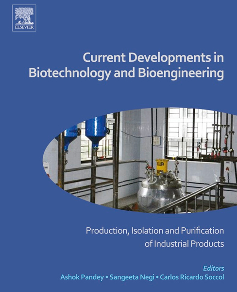 Current Developments in Biotechnology and Bioengineering