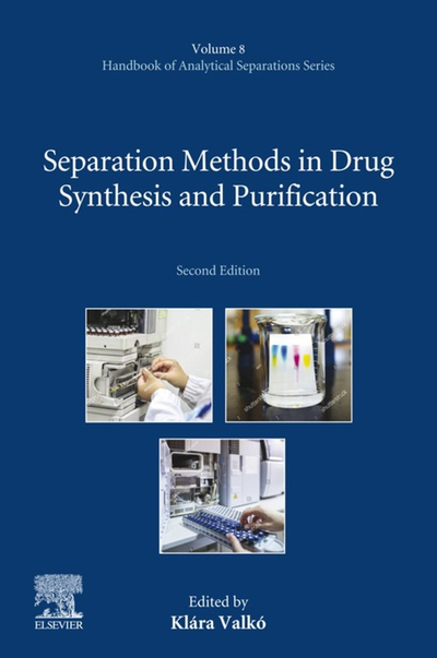 Separation Methods in Drug Synthesis and Purification