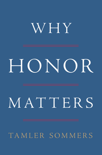 Why Honor Matters