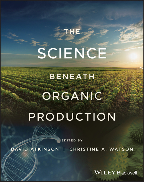 The Science Beneath Organic Production