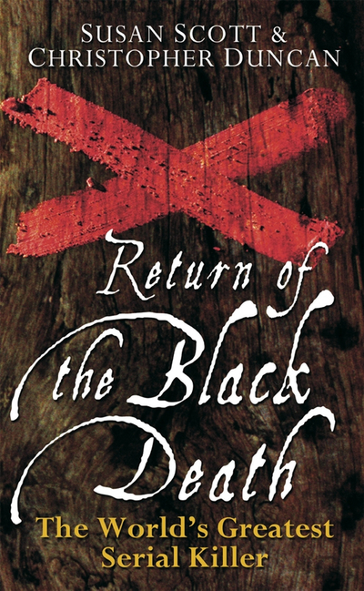 Return of the Black Death