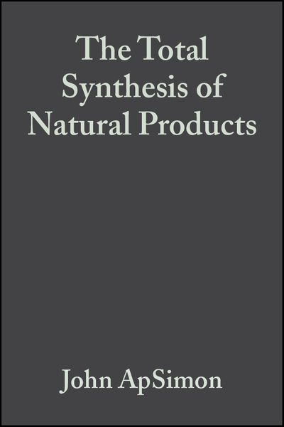 The Total Synthesis of Natural Products, Volume 2