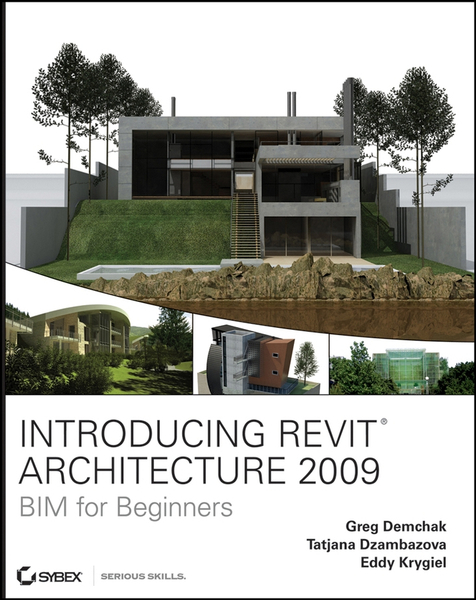 Introducing Revit Architecture 2009