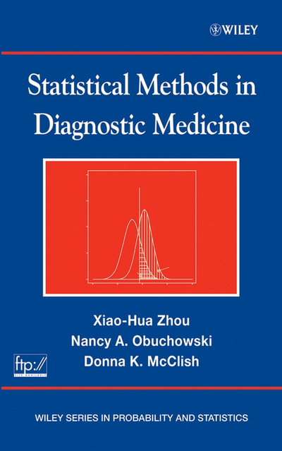 Statistical Methods in Diagnostic Medicine