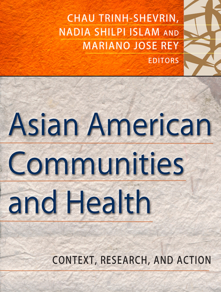 Asian American Communities and Health