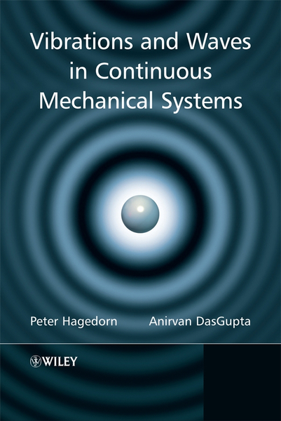 Vibrations and Waves in Continuous Mechanical Systems