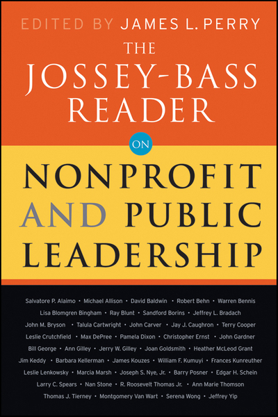 The Jossey-Bass Reader on Nonprofit and Public Leadership