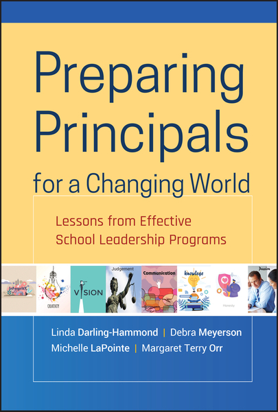 Preparing Principals for a Changing World