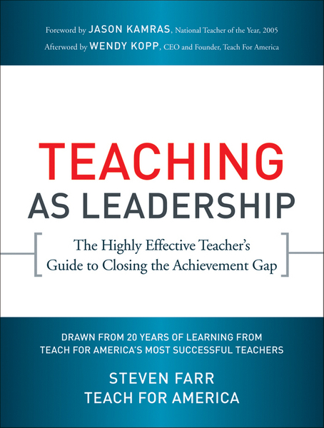 Teaching As Leadership